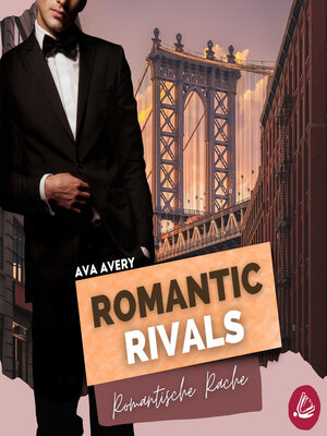 cover image of Romantic Rivals--Romantische Rache